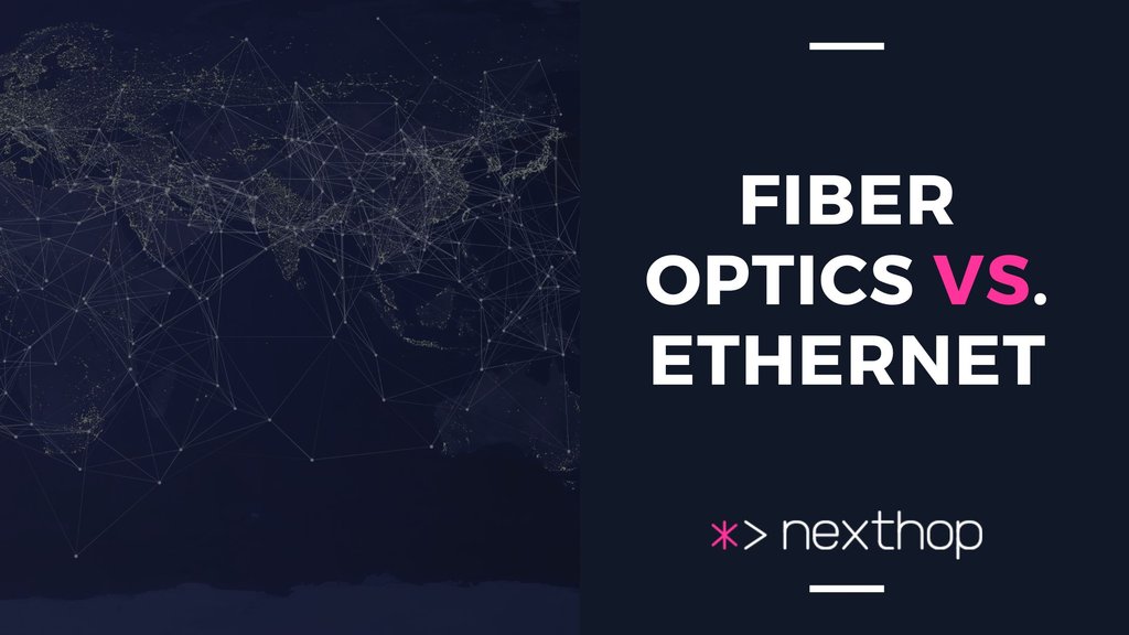 Fiber Optics vs. Ethernet: Which Network Connection Is Best for Your Data Center?