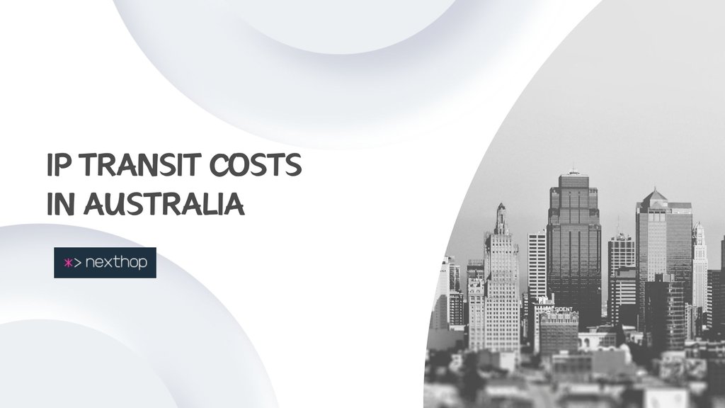 IP Transit Costs in Australia