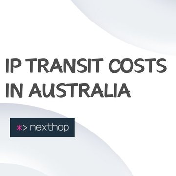 IP Transit Costs in Australia