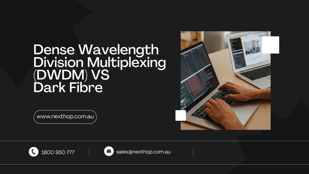 DWDM vs Dark Fiber